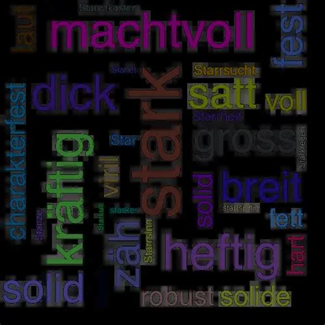 stark synonym|anderes wort für stärker.